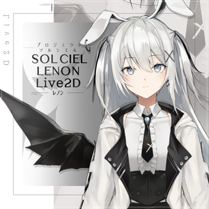 【Original Live2D Model】レノン（LENON)【PROJECT SOLCIEL】