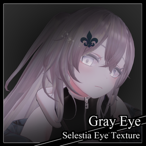 (Free)Selestia Eye Texture 'Gray eye'