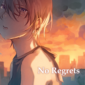 No Regrets