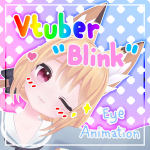 Vtuber Blink Eye Animation
