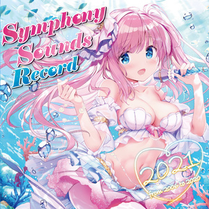 Symphony Sounds Record 2021 ～from 2006 to 2020 通常盤
