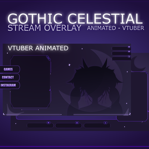 GOTHIC VTUBER STREAM OVERLAY ANIMATED - VTUBER PACK ANIMATED - GOTHIC CELESTIAL STREAM OVERLAY ANIMATED