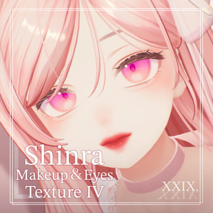【Shinra-森羅-】Makeup + Eyes Texture Ⅳ