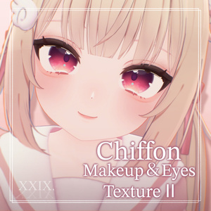 【Chiffon-シフォン-】Makeup + Eyes Texture Ⅱ