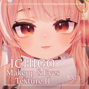 【ICHIGO-イチゴ-】Makeup + Eyes Texture Ⅱ