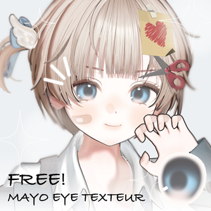 『 FREE 』 Mayo/まよ Soft eye texture