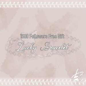「無料」Lucky Bracelet【1500人フォロワー感謝礼】