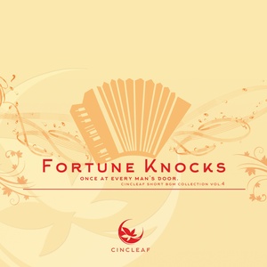 Fortune knocks