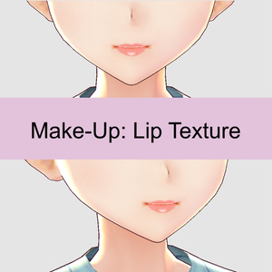 Make-Up: Lip Texture 