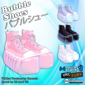 [バブルシュー] Bubble Shoes