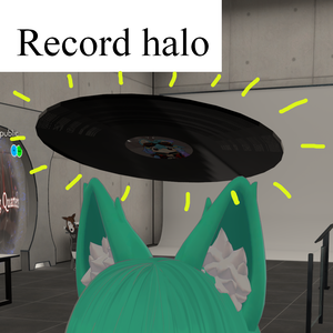 レコードヘイロー　Record halo　VRChat想定