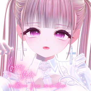 [ミルティナ/Milltina]LOVE ME Face Animation