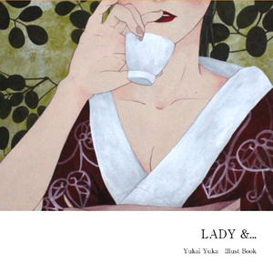 イラスト集【LADY & ...】