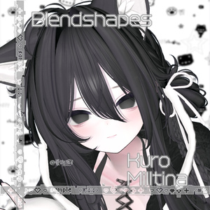 【ミルティナ-Milltina】 Kuro Face-BlendShape