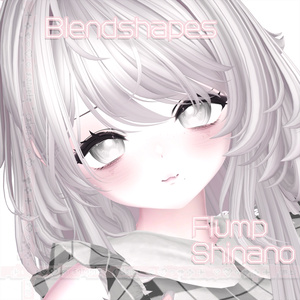 【しなの-Shinano】°。Flump-puff。°Face BlendShape Animation