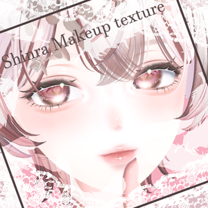 Feminine MakeUpTexture【Shinra】