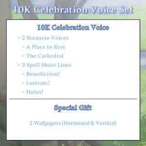 Namiji Freesia 10K Celebration Voice ⛲ ナミジ・フリージア1万人記念ボイス