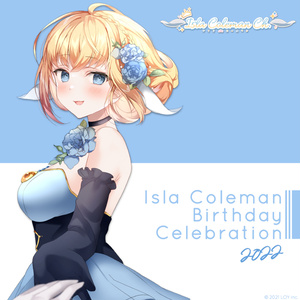 Isla Coleman Birthday Celebration 2022 ♆ アイラ・コールマン誕生日記念2022