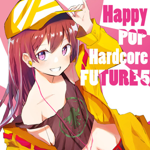 Happy POP Hardcore Future 5th