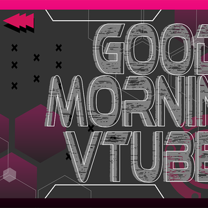 【フリー素材】おはようvtuber