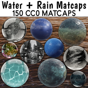 150 Water + Rain Matcaps 🩶 CC0 商用利用可 🩶 Pixel Place 🩶