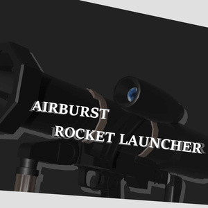 【VRC想定】エアバーストロケットランチャー 缩略图 17