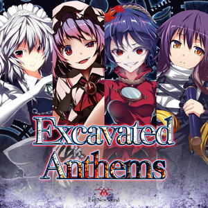 Excavated Anthems【ENS-0074】