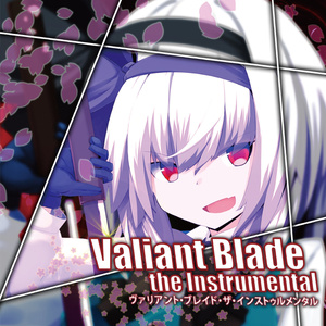 Valiant Blade the Instrumental【ENS-0061】