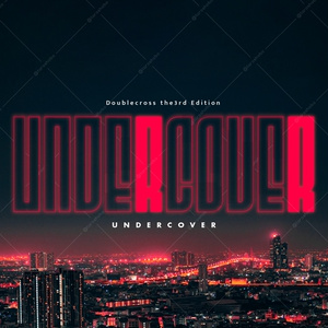 【DX3rd】UNDERCOVER【SPLL:E113176】