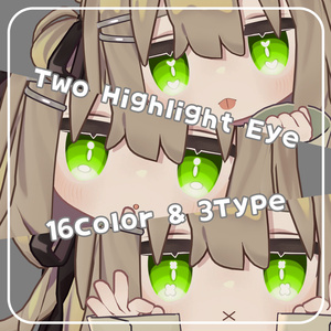 【キプフェル】Two Highlight Eye Texture