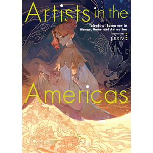 【画集/Artbook】Artists in the Americas（2023年3月17日以降発送）