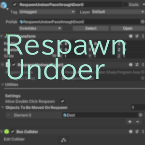 [VRChatWorld] Respawn Undoer; リスポーンのアンドゥ
