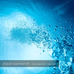 AQUA Extended #1