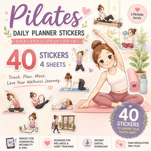 ピラティスデイリープランナーステッカー GoodNotes対応 デジタル手帳 運動記録 習慣管理 iPad用 全40枚｜PNGイラスト素材