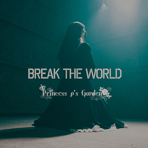 Break the World