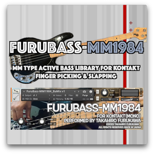 [アクティブベース]FuruBass-MM1984 ベース音源 for KONTAKT