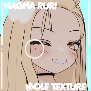 Nagiya Ruri 「 MOLE BODY TEXTURE ! 」