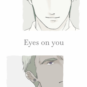 Eyes on you 【Minaare】