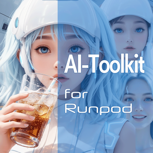 【AI_TOOLKIT】 Runpod用動作確認済みワンクリックセットアップツール-for Runpod