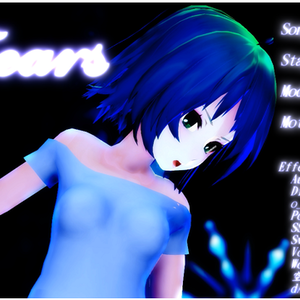 Tears(歌唱モーション＋リップ)