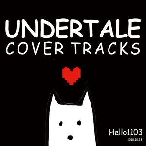 Undertale Cover Tracks