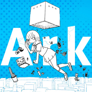 Ark feat. 初音ミク