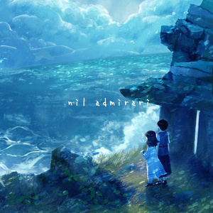 【3rd Album】nil admirari(CD)