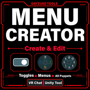 [Unity Tool - VRChat] Menu Creator – All-in-One Expression Menu Creator & Editor | Toggles, Radials & Puppets | English, Español, 日本語, Deutsch, 한국어, 简体中文