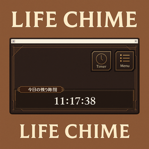 【FREE DL】Life Chime（ライフチャイム）【ノベルゲーム風UIの最高の時間を過ごすツール Windows専用アプリ】