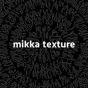 mikka texture