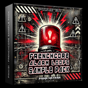 [PMAE131] Frenchcore Noise Alarm Loops (Sample Pack)