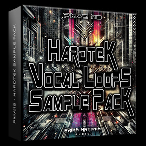 [PMAE119] Hardtek Vocal Loops (Sample Pack)