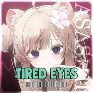 😪 Manuka "manuka" Tired eyes 👀