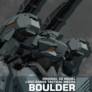 【オリジナル3Dモデル】Long-range Tactical Mecha “Boulder/ボルダー/巨岩”